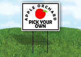 APPLE ORCHARD PICK YOUR OWN APPLE BLACK BORDER Yard Sign with Stand LAWN SIGN