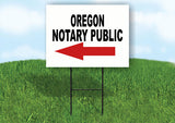 OREGON _NOTARY PUBLIC Yard Sign w Stand LAWN SIGN Single