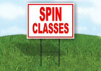 SPIN CLASSES RED Yard Sign Road with Stand LAWN SIGN