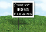 HARRISON CONGRATULATIONS GRADUATE 18 in x 24 in Yard Sign Road Sign with Stand