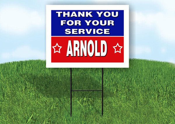 ARNOLD THANK YOU SERVICE 18 in x 24 in Yard Sign Road Sign with Stand