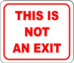 This is not an exit sign Size Options available business sign bathroom sign