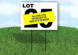 LOT 22 BLACK WHITE Yard Sign with Stand LAWN SIGN