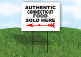 CONNECTICUT AUTHENTIC FOOD LEFT ARROW Yard Sign w Stand LAWN SIGN Single
