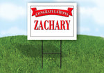 ZACHARY CONGRATULATIONS RED BANNER 18in x 24in Yard sign with Stand