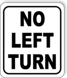 directional No left turn black Metal Aluminum Composite Sign