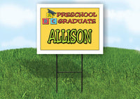 ALLISON PRESCHOOL GRADUATE 18 in x 24 in Yard Sign Road Sign with Stand