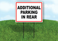 Additional Parking In Rear RED BLACK Yard Sign Road with Stand LAWN SIGN