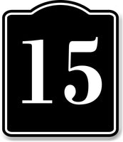 15 Bay Garage Door Plate Field Lane Gate Number BLACK Aluminum Composite Sign