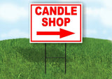 CANDLE SHOP RIGHT arrow red Yard Sign Road with Stand LAWN SIGN Single sided