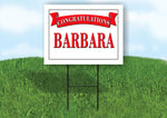 BARBARA CONGRATULATIONS RED BANNER 18in x 24in Yard sign with Stand