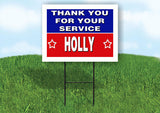 HOLLY THANK YOU SERVICE 18 in x 24 in Yard Sign Road Sign with Stand