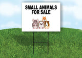 SMALL ANIMALS FOR SALE WITH PICTURE Yard Sign with Stand LAWN SIGN