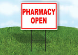 PHARMACY OPEN RED Yard Sign Road with Stand LAWN SIGN