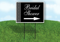 BRIDAL SHOWER LACE SIDE RIGHT ARROW BLACK with Stand LAWN SIGN Single sided