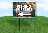 FISHING SUPPLIES LEFT ARROW BLA Yard Sign Road with Stand LAWN SIGN Single sided