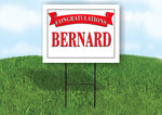 BERNARD CONGRATULATIONS RED BANNER 18in x 24in Yard sign with Stand
