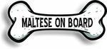 Dog on Board Maltese Bone Car Magnet Bumper Sticker 3"x7"