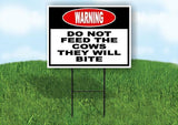 warning DO NOT FEED THE COWS THEY WILL BITE Yard Sign Road with Stand LAWN SIGN