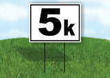 KILOMETER 5 K DISTANCE MARKER  RUNNING RACE BLACK Yard Sign with Stand LAWN SIGN