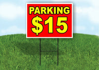 PARKING 15 DOLLARS Yard Sign Road with Stand LAWN POSTER