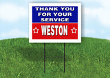 WESTON THANK YOU SERVICE 18 in x 24 in Yard Sign Road Sign with Stand