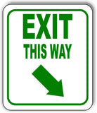 EXIT THIS WAY DIRECTIONAL GREEN 8 Arrow Variations Metal Aluminum composite sign