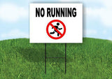 NO RUNNING BLACK Yard Sign with Stand LAWN SIGN