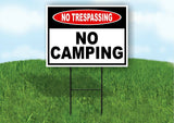 NO TRESPASSING NO CAMPING  Yard Sign Road sign with Stand LAWN POSTER