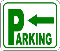 Directional Parking Sign with arrow pointing left METAL Aluminum Composite