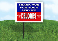 DELORES THANK YOU SERVICE 18 in x 24 in Yard Sign Road Sign with Stand