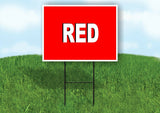 WORD RED SIGN Yard Sign with Stand LAWN SIGN