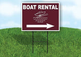BOAT RENTAL RIGHT ARROW BROWN Yard Sign Road with Stand LAWN SIGN Single sided