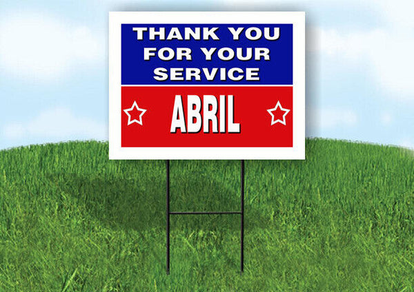 ABRIL THANK YOU SERVICE 18 in x 24 in Yard Sign Road Sign with Stand
