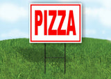 PIZZA RED WHITE Yard Sign Road with Stand LAWN SIGN