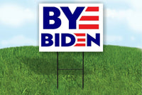 Bye Biden 2024 for president Yard Sign Road with Stand LAWN SIGN
