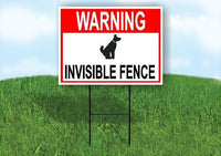 WARNING INVISIBLE FENCE RED Yard Sign Road with Stand LAWN SIGN