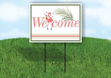 WELCOME FLAMINGO PINK GREEN 18inx24in Yard Road Sign w/ Stand
