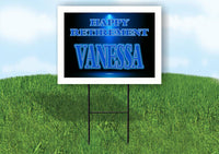 VANESSA RETIREMENT BLUE 18 in x 24 in Yard Sign Road Sign with Stand