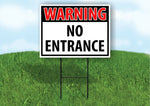 WARNING NO ENTANCE RED Plastic Yard Sign ROAD SIGN with Stand