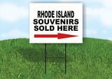 RHODE ISLAND SOUVENIRS SOLD HERE RIGHT ARROW Yard Sign w Stand LAWN  SIGN Single