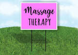 MASSAGE THERAPY PINK Plastic Yard Sign ROAD SIGN with Stand