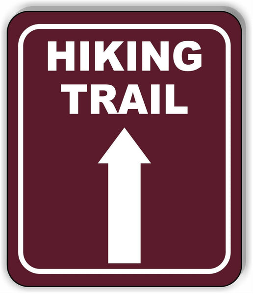 Hiking Trail Straight Arrow Camping Outdoor Safety Metal Aluminum Composite Sign