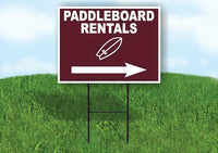 PADDLE BOARD RENTALS RIGHT ARROW  Yard Sign Road w Stand LAWN SIGN Single sided