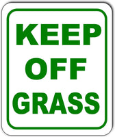 Keep off Grass  metal outdoor sign long-lasting