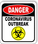 DANGER VIRUS OUTBREAK Metal Aluminum composite sign