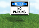 NOTICE LOADING No Parking PARKING Yard Sign Road with Stand LAWN POSTER