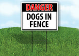DANGER DOGS IN FENCE Plastic Yard Sign ROAD SIGN with Stand