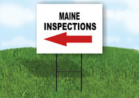 INSPECTIONS LEFT ARROW RED_ MAINE Yard Sign Road with Stand LAWN SIGN Single