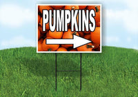 PUMPKINS RIGHT ARROW WITH Yard Sign Road with Stand LAWN SIGN Single sided